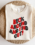 Buck Around And Find Out Short Sleeve Tee