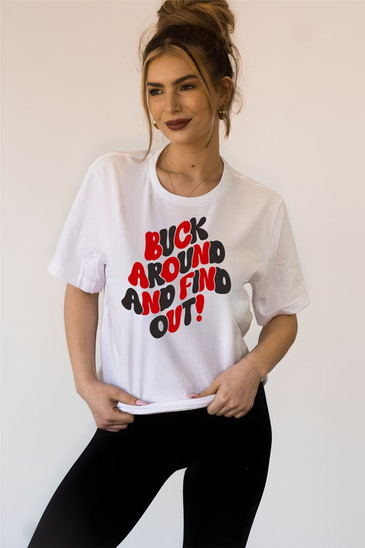 Buck Around And Find Out Short Sleeve Tee-Plus