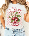 I'm the Cherry on Top Graphic Tee