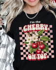 I'm the Cherry on Top Graphic Tee