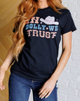 In Dolly We Trust Graphic Tee